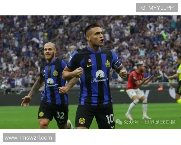 国米迎战弗罗西诺全力争胜期待精彩对决与球迷共庆盛宴 国米迎战弗罗西诺全力争胜期待精彩对决与球迷共庆盛宴