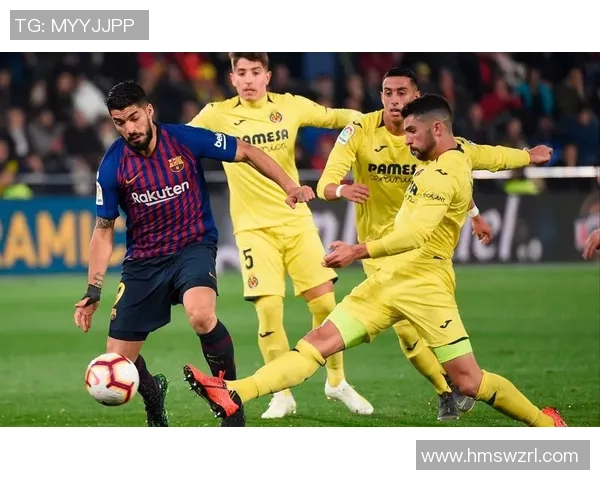 巴塞罗那与比利亚雷亚尔比赛结果分析及精彩瞬间回顾