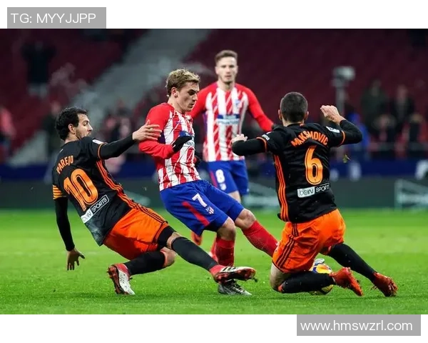 马竞与巴伦西亚对决数据分析及历史交锋回顾